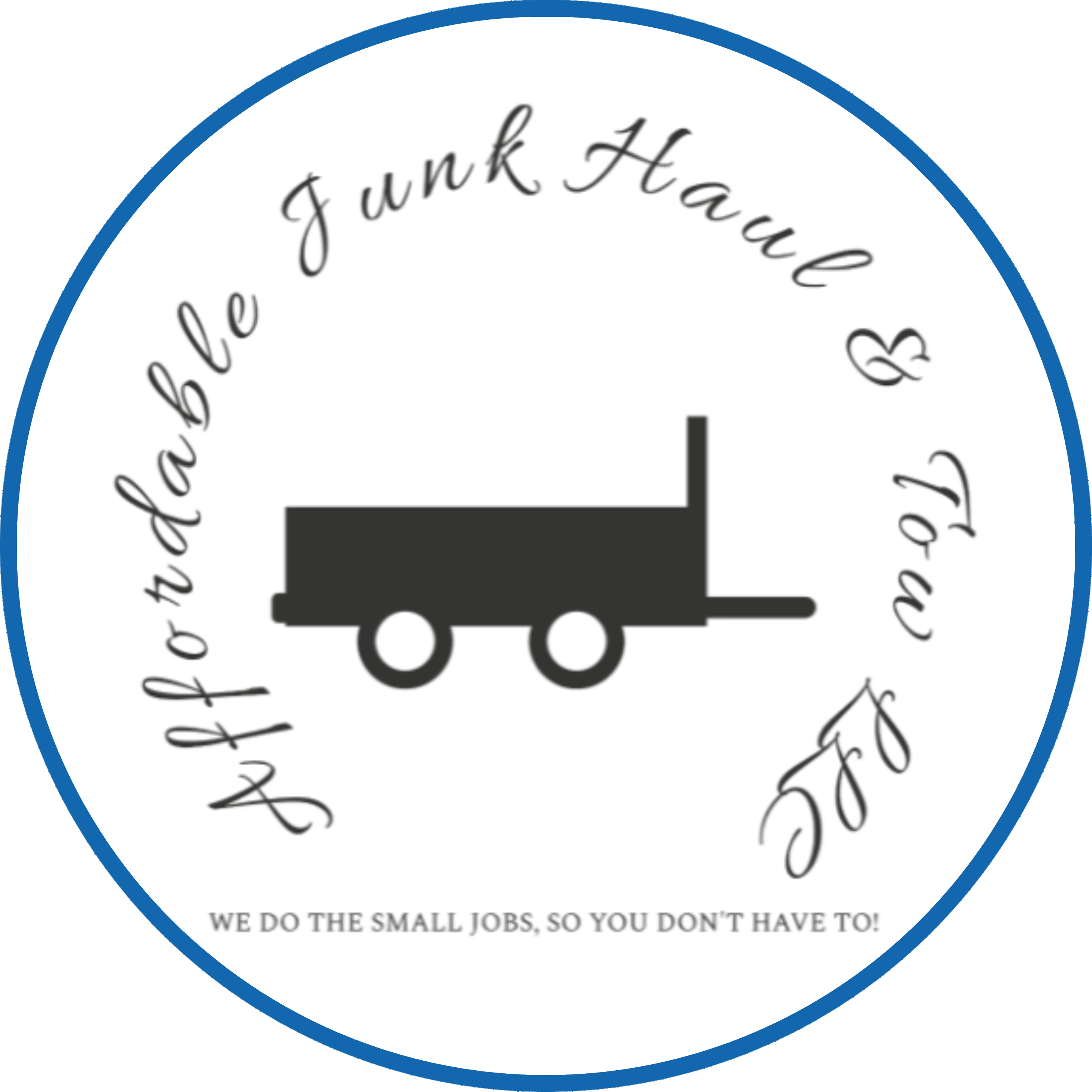 Affordable Junk Haul & Tow