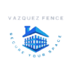 Vazquez Fence