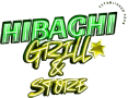 Hibachi Grill & Store 