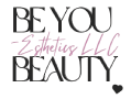 Be You Beauty - Esthetics