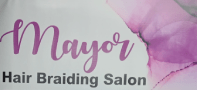Mayor Hair Braiding Salon