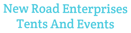 New Road Enterprises Tents And Events