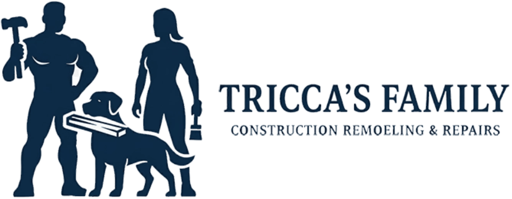 TRiCCA'S Family Construction and Remodeling