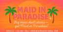 Maid In Paradise