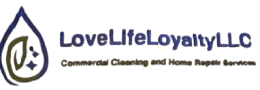 Love Life Loyalty Cleaning Service