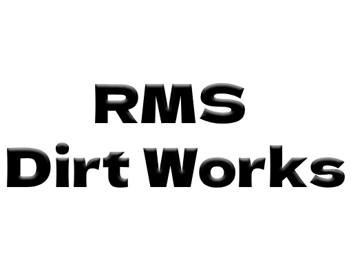 RMS Dirt Works