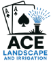 Ace Landscape & Irrigation