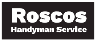 Roscos Handyman Service