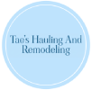 Tae's Hauling and Remodeling