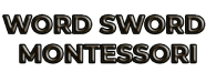 Word Sword Montessori