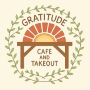 Gratitude Cafe And Takeout