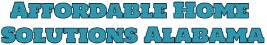 Affordable Home Solutions Alabama