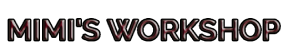 Mimi's Workshop