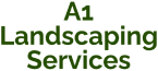 A1 Landscaping Services