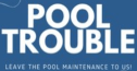 Pool Trouble