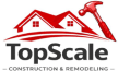 TopScale Construction & Remodeling