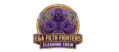 E&A Filth Fighters Cleaning Crew