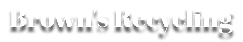 Brown’s Recycling
