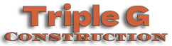 Triple G Construction