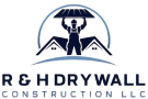 R&H Drywall Construction