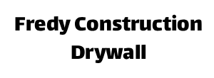 Fredy Construction Drywall
