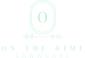 On The Dime Lawncare
