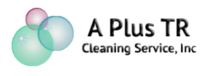 A Plus TR Cleaning Service, Inc