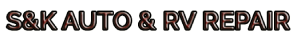 S&K  Auto & RV Repair