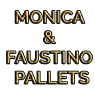 Monica & Faustino Pallets