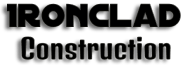 Ironclad Construction