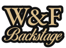 W&F Backstage