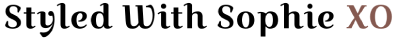 Styled With Sophie XO