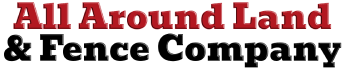 All Around Land & Fence Company