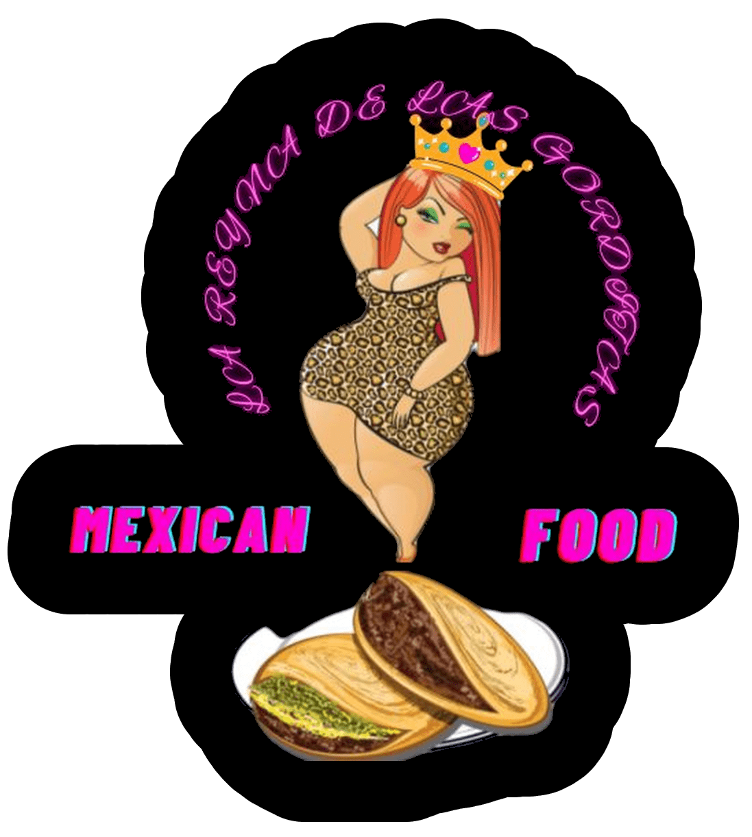 La Reyna de las Gorditas