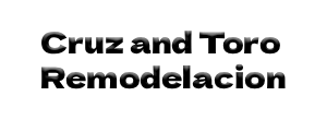 Cruz and Toro Remodelacion