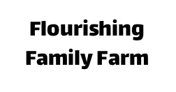 Flourishing Family Farm