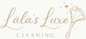 Lala's Luxe Cleaning
