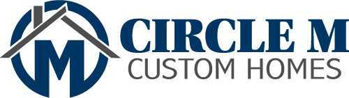 Circle M Custom Homes, LLC
