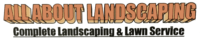 All About Landscaping