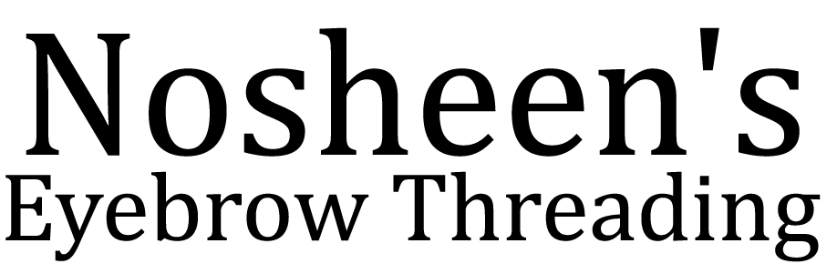 Nosheen's Eyebrow Threading