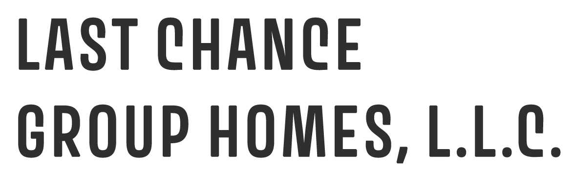 Last Chance Group Homes, L.L.C.