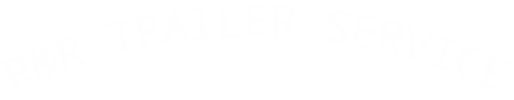 R&R Trailer Service