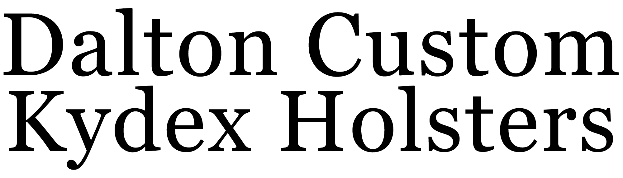 Dalton Custom Kydex Holsters