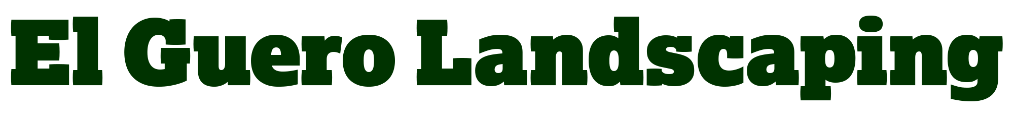 El Guero Landscaping LLC