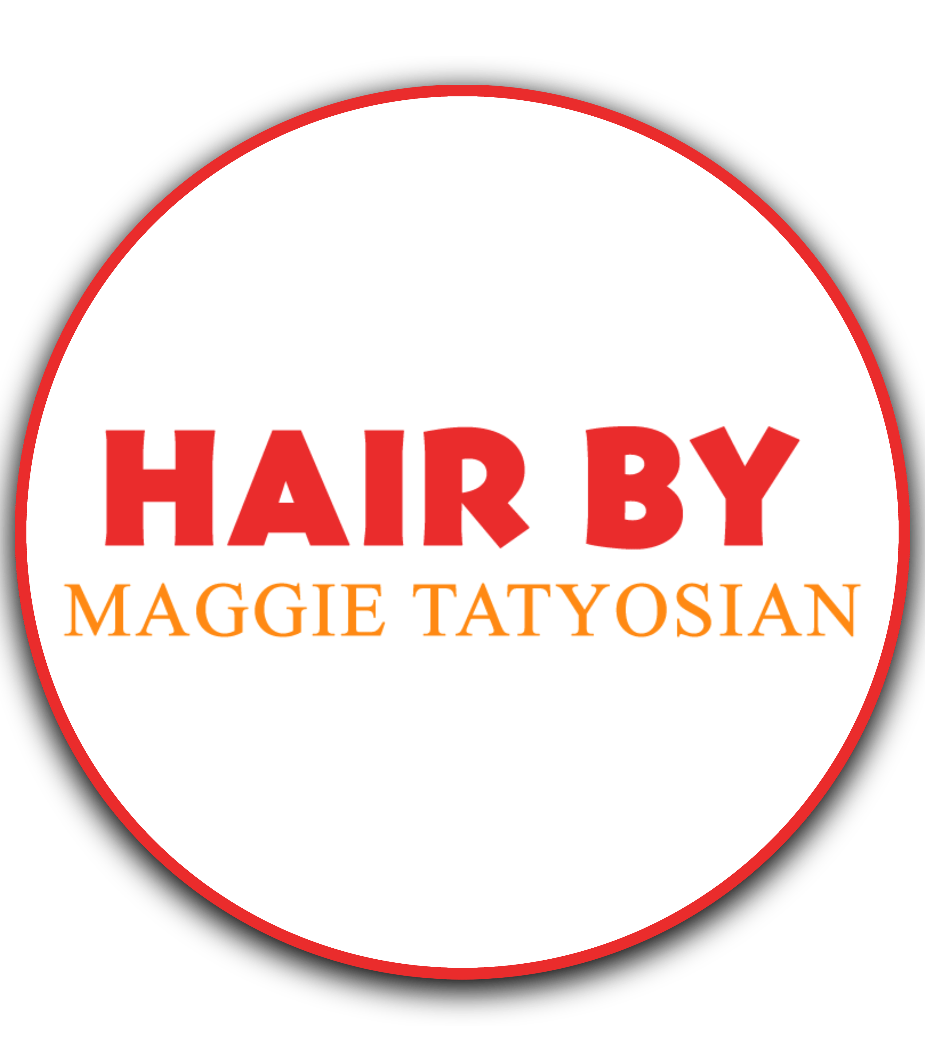 Hair By Maggie Tatyosian